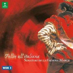 Follie all'Italiana - Musik des italienischen Barock, CD