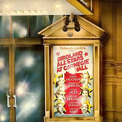 Count Basie (1904-1984): Birdland All Stars At Carnegie Hall, 2 CDs