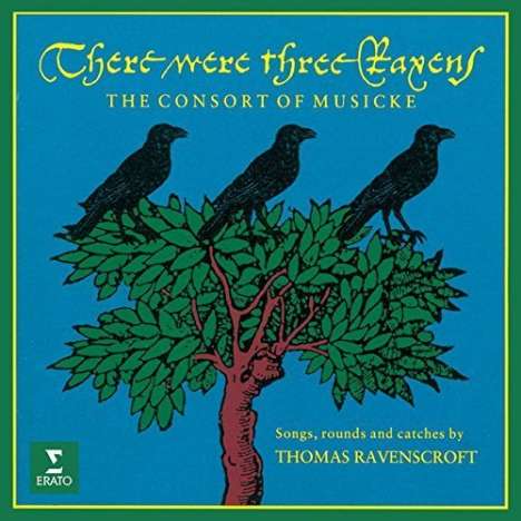 Thomas Ravenscroft (1590-1633): Songs,Rounds and Catches, CD
