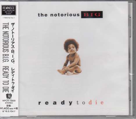 The Notorious B.I.G.: Ready To Die (Reissue), CD