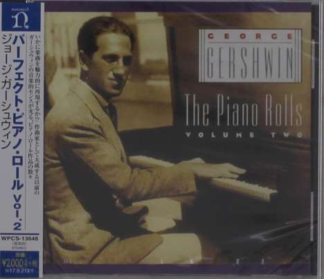 George &amp; Ira Gershwin: Gershwin Plays Gershwin :  The Piano Rolls, Vol.2, CD