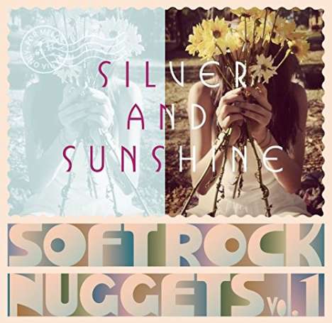 Silver And Sunshine: Warner Soft Rock Nuggets Vol.1, CD