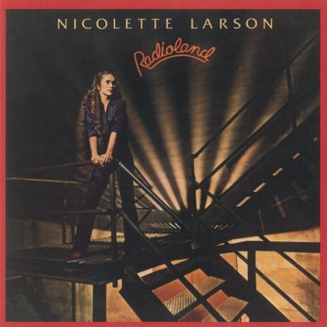 Nicolette Larson: Radioland (SHM-CD) (Reissue) (Limited-Edition), CD