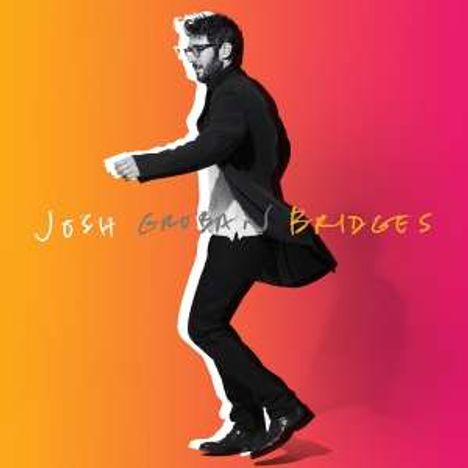 Josh Groban (geb. 1981): Bridges (Digipack), CD