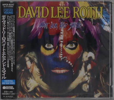 "DAVID LEE ROTH" und "EAT 'EM AND SMILE" in auffälliger Schrift. Bunt bemaltes Gesicht mit Federschmuck.
