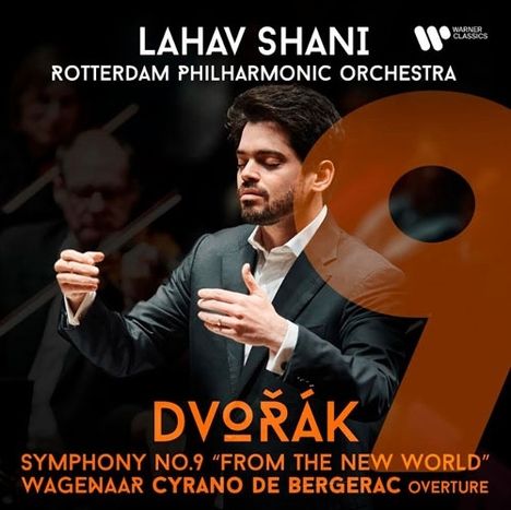 "Oberer Text: Lahav Shani, Rotterdam Philharmonic Orchestra. Unterer Text: Dvořák Symphony No. 9, Wagenaar Cyrano Overture."