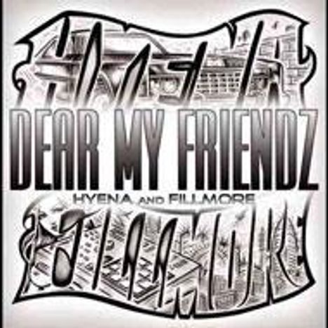 Hyena: Dear My Friendz Mixxxed By Dj, CD