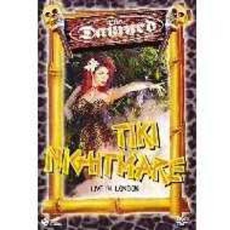 The Damned: The Damned: Tiki Nightmare (Ltd.Ed.) ('03/E/S:J), DVD