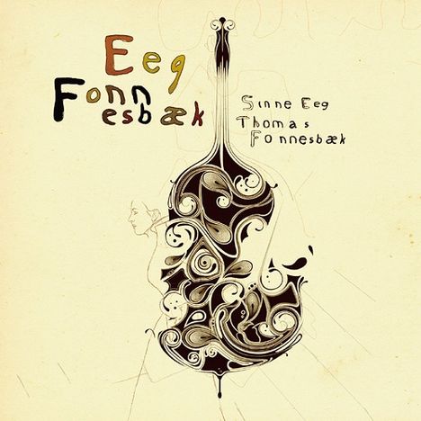 Sinne Eeg (geb. 1977): Eeg - Fonnesbæk, CD