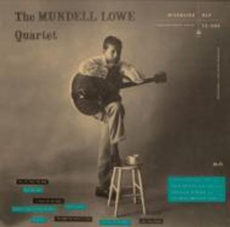 Mundell Lowe (1922-2017): The Mundell Lowe Quarte, CD