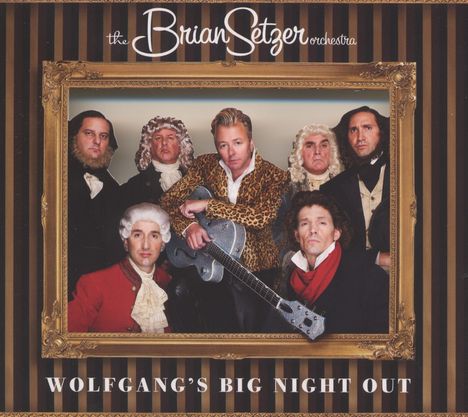 Brian Setzer: Wolfgang's Big Night Out, CD