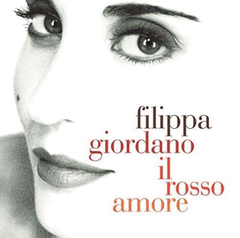Filippa Giordano  - Il Rosso Amore (K2 HD), CD