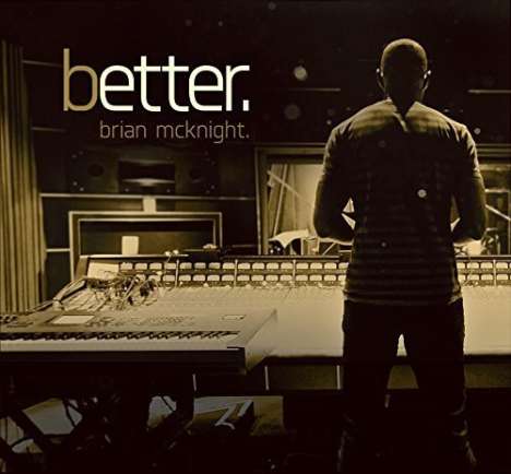 Brian McKnight: Better (Digipack), CD