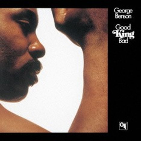 George Benson (geb. 1943): Good King Bad (Remaster) (Blu-Spec CD), CD