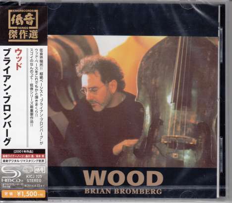 Brian Bromberg (geb. 1960): Wood (SHM-CD), CD