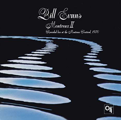 Bill Evans (Piano) (1929-1980): Montreux II (UHQ-CD), CD