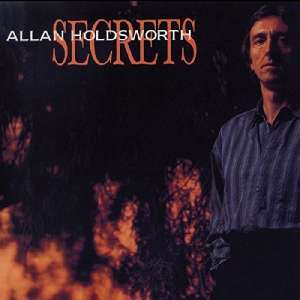 Allan Holdsworth (1946-2017): Secrets (Blu-Spec CD), CD