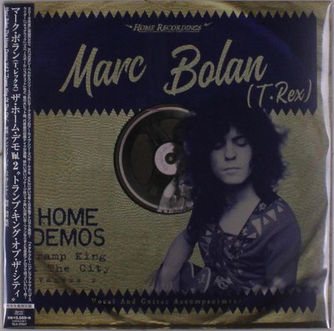 Marc Bolan: Home Demos: Tramp King Of The City - Volume 2 (Limited-Edition), LP
