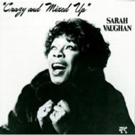 Sarah Vaughan (1924-1990): Crazy And Mixed Up, CD