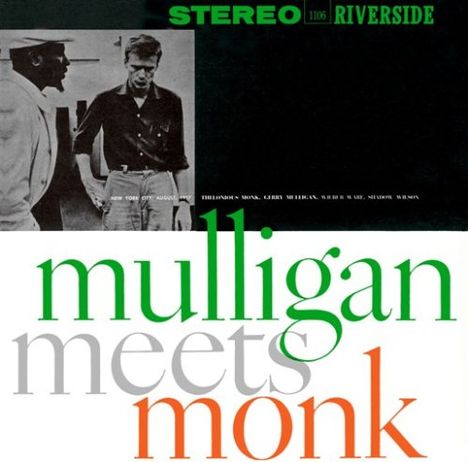 Gerry Mulligan &amp; Thelonious Monk: Mulligan Meets Monk (Papersleeve), CD