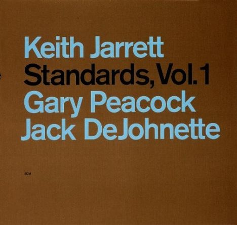 Keith Jarrett (geb. 1945): Standards, Vol.1 (SHM-CD), CD