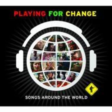 Playing For Change: Songs Around The World, 1 CD und 1 DVD