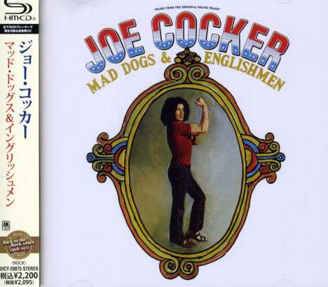 Joe Cocker: Mad Dogs &amp; Englishmen (SHM-CD) (Reissue), CD