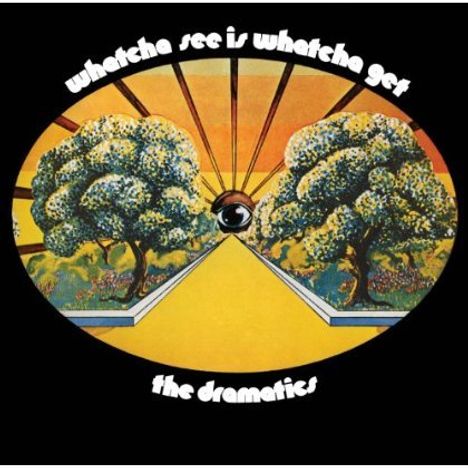 The Dramatics: Whatcha See Is Whatcha Get +bo, CD