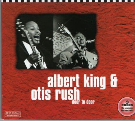 Albert King &amp; Otis Rush: Door To Door (Limited Edition), CD