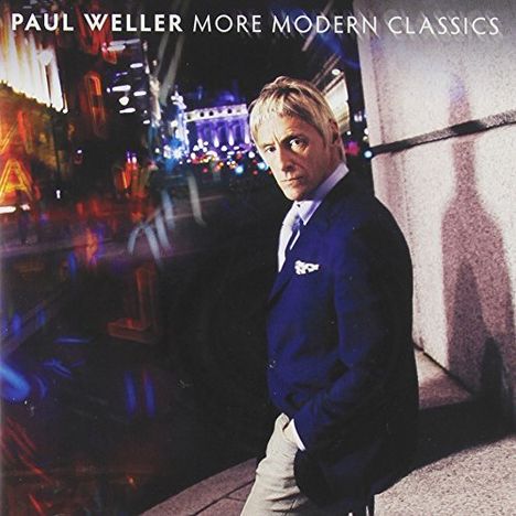 Paul Weller: More Modern Classics (SHM-CD), CD