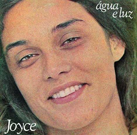Joyce (Joyce Moreno): Agua E Luz, CD