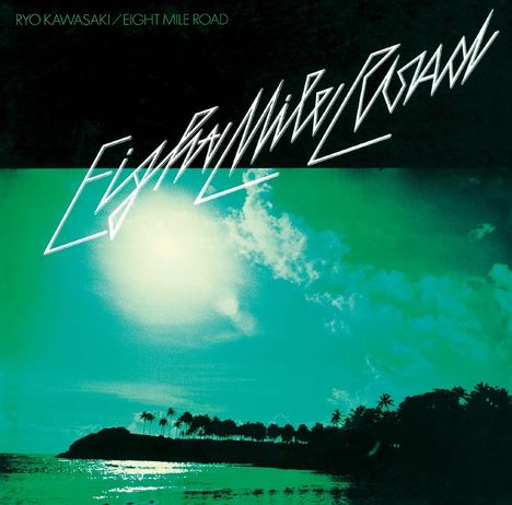 Ryo Kawasaki (1947-2020): Eight Mile Road, CD