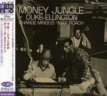 Duke Ellington (1899-1974): Money Jungle (Ltd.Reissue), CD