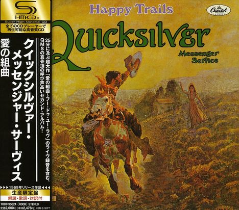 Quicksilver Messenger Service (Quicksilver): Happy Trails (Ltd.SHM-CD), CD