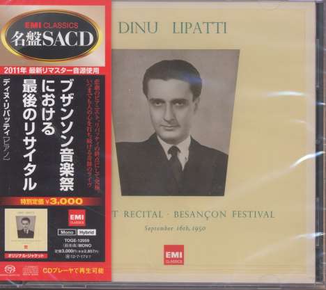 Dinu Lipatti - The last Recital (Besancon-Festival 1950), Super Audio CD