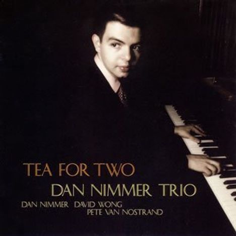 Dan Nimmer (geb. 1982): Tea For Two, CD