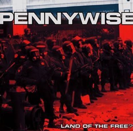 Pennywise: Land Of The Free, CD