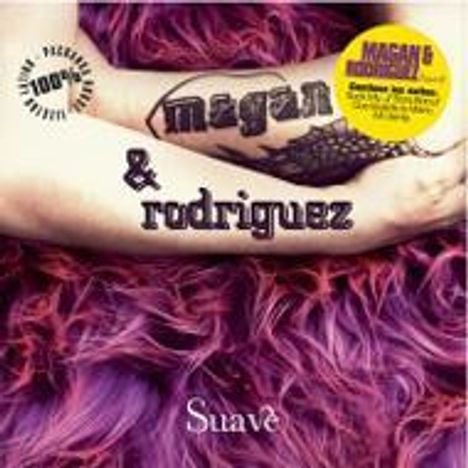 Suave: Magan &amp; Rodriguez, CD