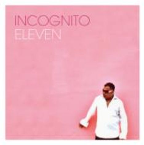 Incognito: 11, CD