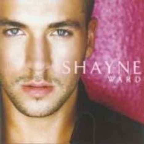 Shayne Ward: Shayne Ward +2(Regular-, CD