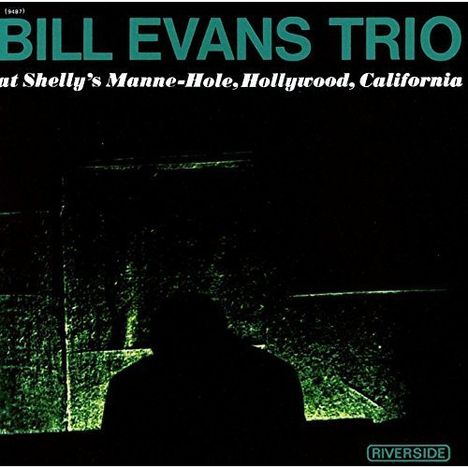 Bill Evans (Piano) (1929-1980): At Shelly's Manne-Hole, Hollywood, California, CD
