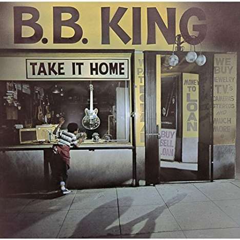 B.B. King: Take It Home (Reissue), CD