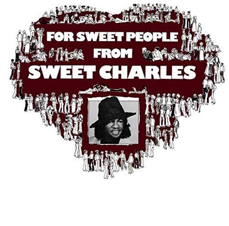 Sweet Charles: For Sweet People (Reissue) (Limited Edition), LP