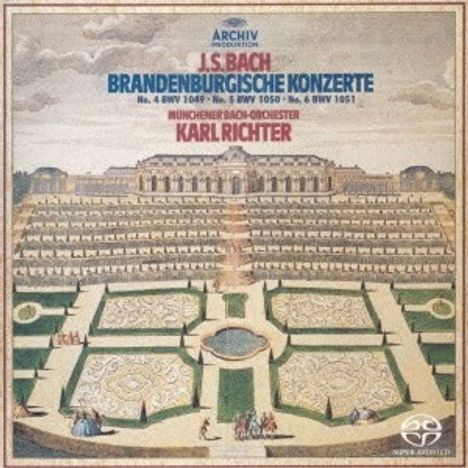 Johann Sebastian Bach (1685-1750): Brandenburgische Konzerte Nr.4-6 (SHM-SACD), Super Audio CD Non-Hybrid