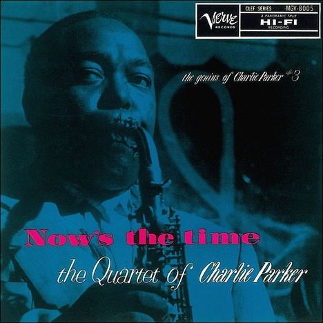 Charlie Parker (1920-1955): Now's The Time (SHM-CD), CD