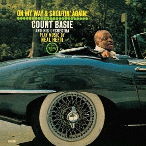 Count Basie (1904-1984): On My Way &amp; Shoutin' Again! (SHM-CD) (60th Verve Anniversary), CD