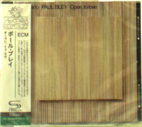 Paul Bley (1932-2016): Open, To Love (SHM-CD), CD