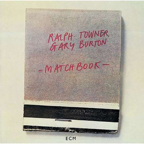 Ralph Towner &amp; Gary Burton: Matchbook (SHM-CD), CD