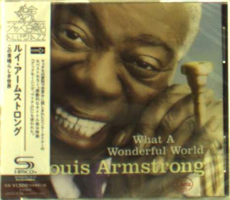 Louis Armstrong (1901-1971): What A Wonderful World (SHM-CD), CD