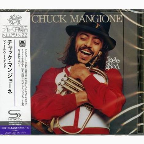 Chuck Mangione (geb. 1940): Feels So Good (SHM-CD), CD